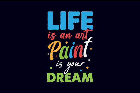 Life is an Art Paint is Your Dream: A Designer’s Review