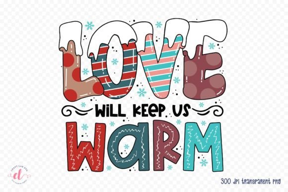Reviewing Love Will Keep Us Warm PNG, JPG, PDF for Embroidery