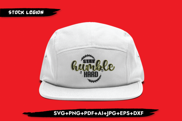 Reviewing Stay Humble Hard for Real Embroidery